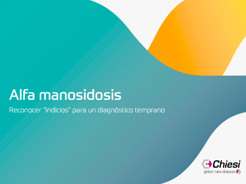 Alfa manosidosis reconocer indicios para un diagnóstico temprano